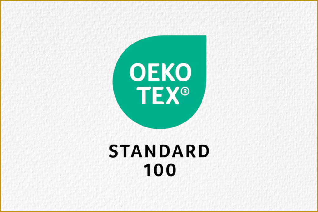 OEKO-TEX® STANDARD 100 certification logo representing tested and safe textile products. Official OEKO-TEX® STANDARD 100 mark ensuring fabrics are free from harmful substances.